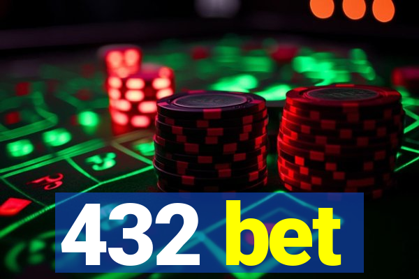 432 bet